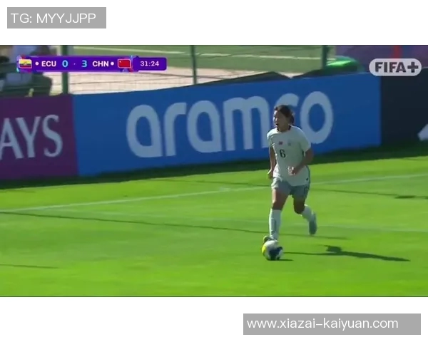 中国女足U17半小时内三球领先厄瓜多尔陈睿琳精彩小角度进球助力胜利 中国女足U17半小时内三球领先厄瓜多尔陈睿琳精彩小角度进球助力胜利